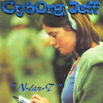 Cyborg Jeff - Néant - 2000